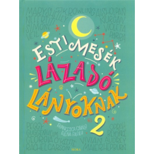Móra Könyvkiadó Esti mesék lázadó lányoknak 2. történelem