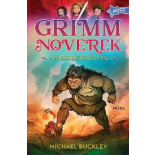 Móra Könyvkiadó Grimm nővérek - A mesedetektívek gyermek- és ifjúsági könyv