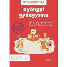 Móra Könyvkiadó Gyöngyi gyöngysora - Feladatgyűjtemény gyermek- és ifjúsági könyv