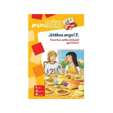 Móra Könyvkiadó : JÁTÉKOS ANGOL 2.  MINILÜK ( TEMATIKUS SZÓKINCSFEJLESZTŐ GYAKORLATOK) - Egyéb gyermek- és ifjúsági könyv