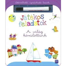 Móra Könyvkiadó Játékos feladatok - A világ körülöttünk gyermek- és ifjúsági könyv