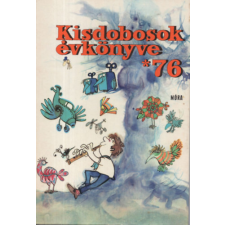 Móra Könyvkiadó Kisdobosok évkönyve &#039;76 - 0 antikvárium - használt könyv