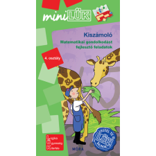 Móra Könyvkiadó Kiszámoló - Matematikai gondolkodást fejlesztő feladatok 4. osztály - miniLÜK gyermek- és ifjúsági könyv