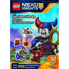 Móra Könyvkiadó LEGO NEXO KNIGHTS - Harckészültség - Matricás foglalkoztatókönyv gyermek- és ifjúsági könyv