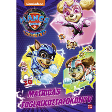 Móra Könyvkiadó Mancs őrjárat - a szuperfilm - matricás foglalkoztatókönyv gyermek- és ifjúsági könyv