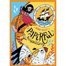 Móra Könyvkiadó Papírfül kapitány gyermek- és ifjúsági könyv