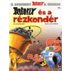 Móra Könyvkiadó René Goscinny - Albert Uderzo: Asterix 13. - Asterix és a rézkondér - Képregény