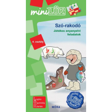 Móra Könyvkiadó Szó-rakodó - Játékos anyanyelvi feladatok - 4.osztály - LDI 569 gyermek- és ifjúsági könyv