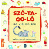 Móra Könyvkiadó Szó-ta-go-ló - Rö-vid me-sék