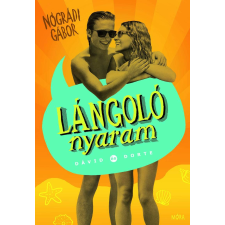 Móra Lángoló nyaram regény