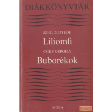 Móra Liliomfi / Buborékok antikvárium - használt könyv