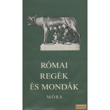 Móra Római regék és mondák antikvárium - használt könyv