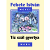 Móra Tíz szál gyertya