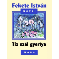Móra Tíz szál gyertya egyéb e-könyv