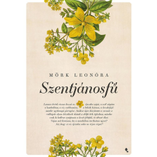 Mörk Leonóra - Szentjánosfű egyéb könyv