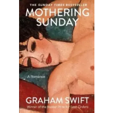  Mothering Sunday – Graham Swift idegen nyelvű könyv
