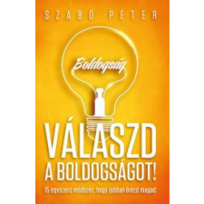 Motibooks (Guruló Egyetem) Válaszd a boldogságot! egyéb e-könyv