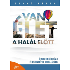 Motibooks (Guruló Egyetem) Van élet a halál ELŐTT! egyéb e-könyv