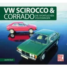 Motorbuch Verlag VW Scirocco &amp; Corrado | Joachim Kuch idegen nyelvű könyv