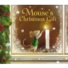  Mouse's Christmas Gift – Mindy Baker