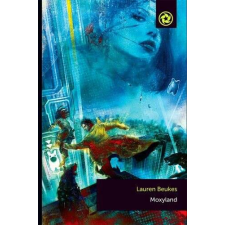Moxyland regény