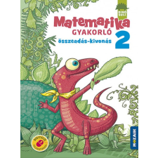 Mozaik Kiadó Dinósuli - Matematika gyakorló 2.o. - Összeadás, kivonás - (MS-1121) gyermek- és ifjúsági könyv