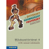 Mozaik Kiadó Művészettörténet 4. kötet ? A 20. század művészete (MS-2638) - A 8. és a 12. évfolyam számára