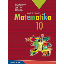 Mozaik Kiadó Sokszínű matematika 10. ? Tankönyv (MS-2310U) tankönyv