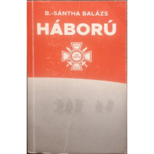 MPB Hungary Kft A HÁBORÚ - B.-Sántha Balázs antikvárium - használt könyv