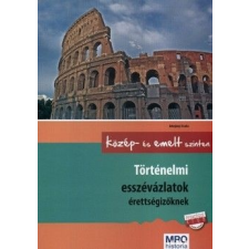 MRO Historia Történelmi esszéváltozatok érettségizőknek - Közép- és emelt szinten nyelvkönyv, szótár