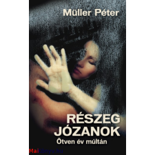 Müller Péter : Részeg józanok ajándékkönyv