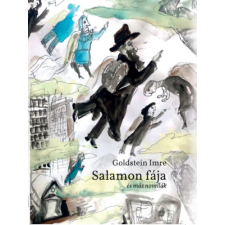 Múlt és Jövő Alapítvány Salamon fája - és más novellák regény
