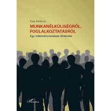  Munkanélküliségről foglalkoztatásról egyéb könyv