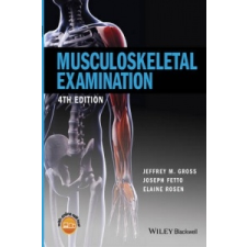  Musculoskeletal Examination – Jeffrey M. Gross idegen nyelvű könyv