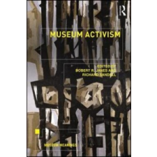  Museum Activism – Robert R Janes idegen nyelvű könyv