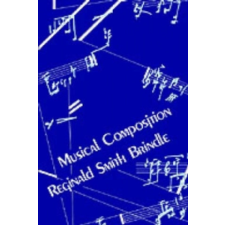  Musical Composition – Reginald Smith Brindle idegen nyelvű könyv