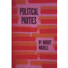 Must Have Books Political Parties | Robert Michels,Eden Paul