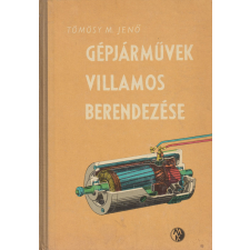 Műszaki Gépjárművek villamos berendezése antikvárium - használt könyv
