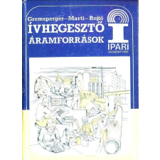 Műszaki Ívhegesztő áramforrások hegesztés