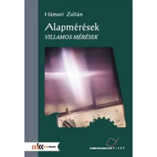 Műszaki Könyvkiadó Alapmérések - Villamos mérések tankönyv