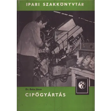 Műszaki Könyvkiadó Cipőgyártás (Ipari szakkönyvtár) antikvárium - használt könyv