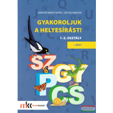 Műszaki Könyvkiadó Gyakoroljuk a helyesírást! 1-2. osztály I. kötet tankönyv