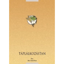 Műszaki Könyvkiadó Táplálkozástan tankönyv