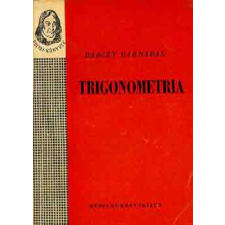 Műszaki Könyvkiadó Trigonometria - Bárczy Barnabás antikvárium - használt könyv