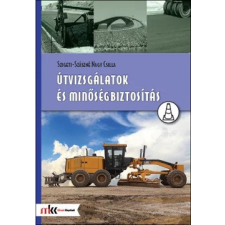 Műszaki Könyvkiadó Útvizsgálatok és minőségbiztosítás tankönyv