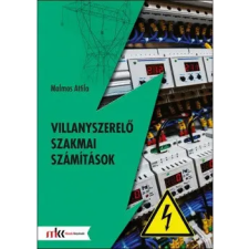 Műszaki Könyvkiadó Villanyszerelő szakmai számítások tankönyv