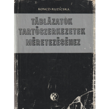Műszaki Táblázatok tartószerkezetek méretezéséhez antikvárium - használt könyv