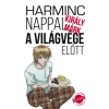 Művelt Nép Könyvkiadó Kft. Harminc nappal a világvége előtt