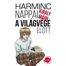 Művelt Nép Könyvkiadó Kft. Harminc nappal a világvége előtt regény