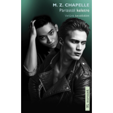 Művelt Nép Könyvkiadó Párizstól keletre - Velünk kezdődött regény